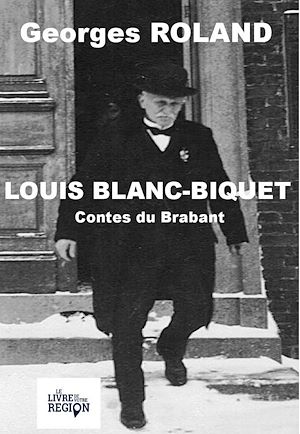 Téléchargez le livre :  Louis Blanc Biquet