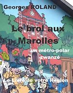 Télécharger le livre :  Le brol aux Marolles