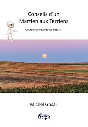 Téléchargez le livre :  Conseils d'un martien aux terriens
