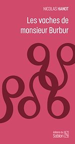 Télécharger le livre :  Les vaches de monsieur Burbur