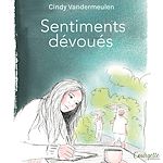 Télécharger le livre :  Sentiments dévoués