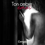 Télécharger le livre :  Ton ombre émoi