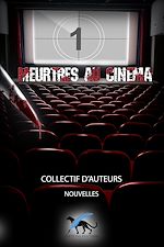 Télécharger le livre :  Meurtres au cinéma - Tome 1