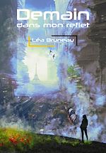 Télécharger le livre :  Demain dans mon reflet