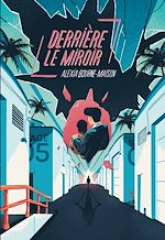 Télécharger le livre :  Derrière le miroir