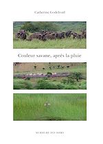 Télécharger le livre :  Couleur savane, après la pluie