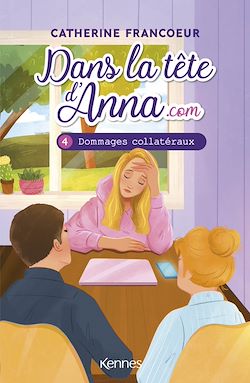 Télécharger le livre :  Dans la tête d'Anna.com T04