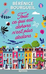 Télécharger le livre :  Tout ce qui est dehors n'est plus dedans