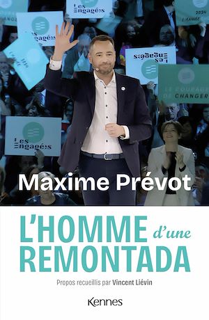 Téléchargez le livre :  Maxime Prévot, l'homme d'une remontada