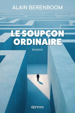 Téléchargez le livre :  Le Soupçon ordinaire
