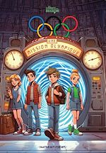 Télécharger le livre :  Une mission olympique