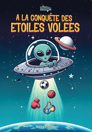 Téléchargez le livre :  A la conquête des étoiles volées