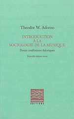 Télécharger le livre :  Introduction à la sociologie de la musique