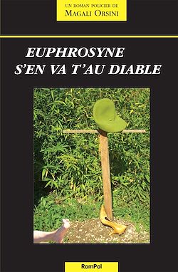 Télécharger le livre :  Euphrosyne s'en va t'au diable