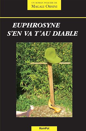 Téléchargez le livre :  Euphrosyne s'en va t'au diable