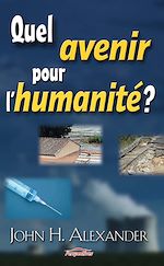 Télécharger le livre :  Quel avenir pour l'humanité?