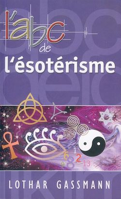 Télécharger le livre :  L'abc de l'ésotérisme