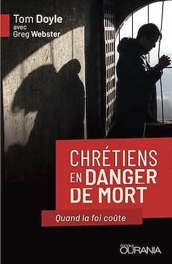 Télécharger le livre :  Chrétiens en danger de mort