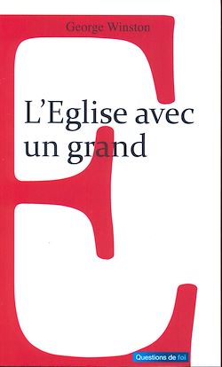 Télécharger le livre :  L'Eglise avec un grand E