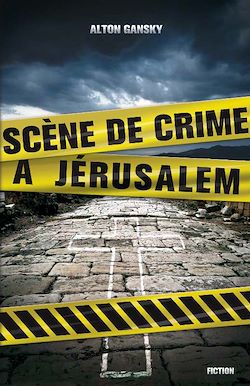 Télécharger le livre :  Scène de crime à Jerusalem