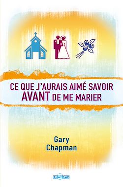 Télécharger le livre :  Ce que j’aurais aimé savoir avant de me marier