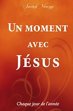 Télécharger le livre :  Un moment avec Jésus