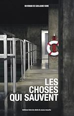 Télécharger le livre :  Les choses qui sauvent
