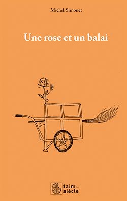 Télécharger le livre :  Une rose et un balai