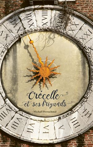Téléchargez le livre :  Crécelle et ses brigands