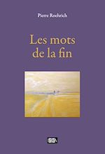 Télécharger le livre :  Les mots de la fin