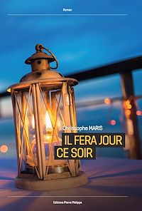 Télécharger le livre :  Il fera jour ce soir