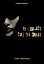 Télécharger le livre :  Ne dors pas avec les morts