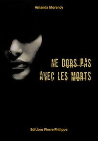 Télécharger le livre :  Ne dors pas avec les morts