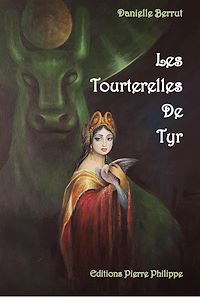 Télécharger le livre :  Les Tourterelles de Tyr
