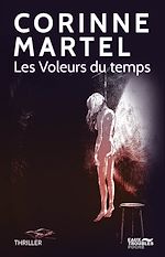 Télécharger le livre :  Les Voleurs du temps