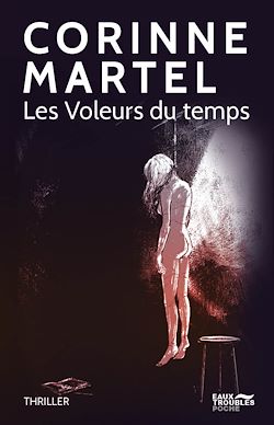 Télécharger le livre :  Les Voleurs du temps