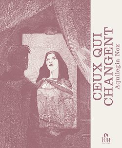 Télécharger le livre :  Ceux qui changent : Adjaï aux mille visages - Tome 1