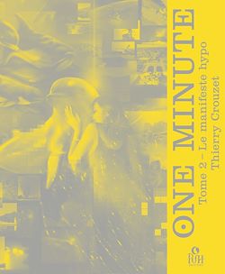 Télécharger le livre :  ONE MINUTE : Le manifeste hypo (Tome 2)