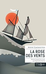 Télécharger le livre :  La Rose des vents