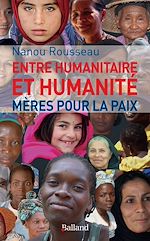 Télécharger le livre :  Entre humanitaire et humanité