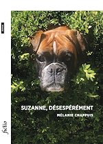 Télécharger le livre :  Suzanne, désespérément