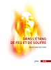 Télécharger le livre :  Dans l'étang de feu et de soufre