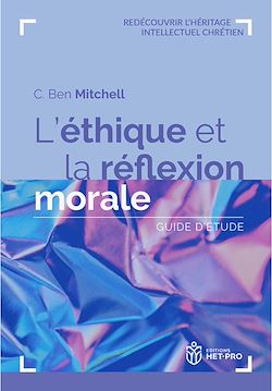 Télécharger le livre :  L'Éthique et la Réflexion morale