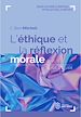 Télécharger le livre :  L'Éthique et la Réflexion morale