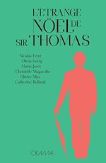 Télécharger le livre :  L'Etrange Nöel de sir Thomas