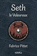 Télécharger le livre :  Seth, le valeureux