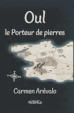 Télécharger le livre :  Oul, le porteur de pierres - Tome 1