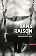 Télécharger le livre :  Sans raison
