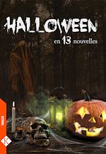 Télécharger le livre :  Halloween en 13 nouvelles