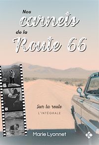 Télécharger le livre : Nos carnets de la Route 66